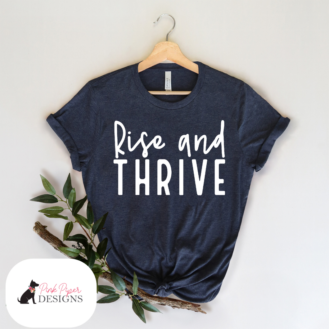 Rise and Thrive